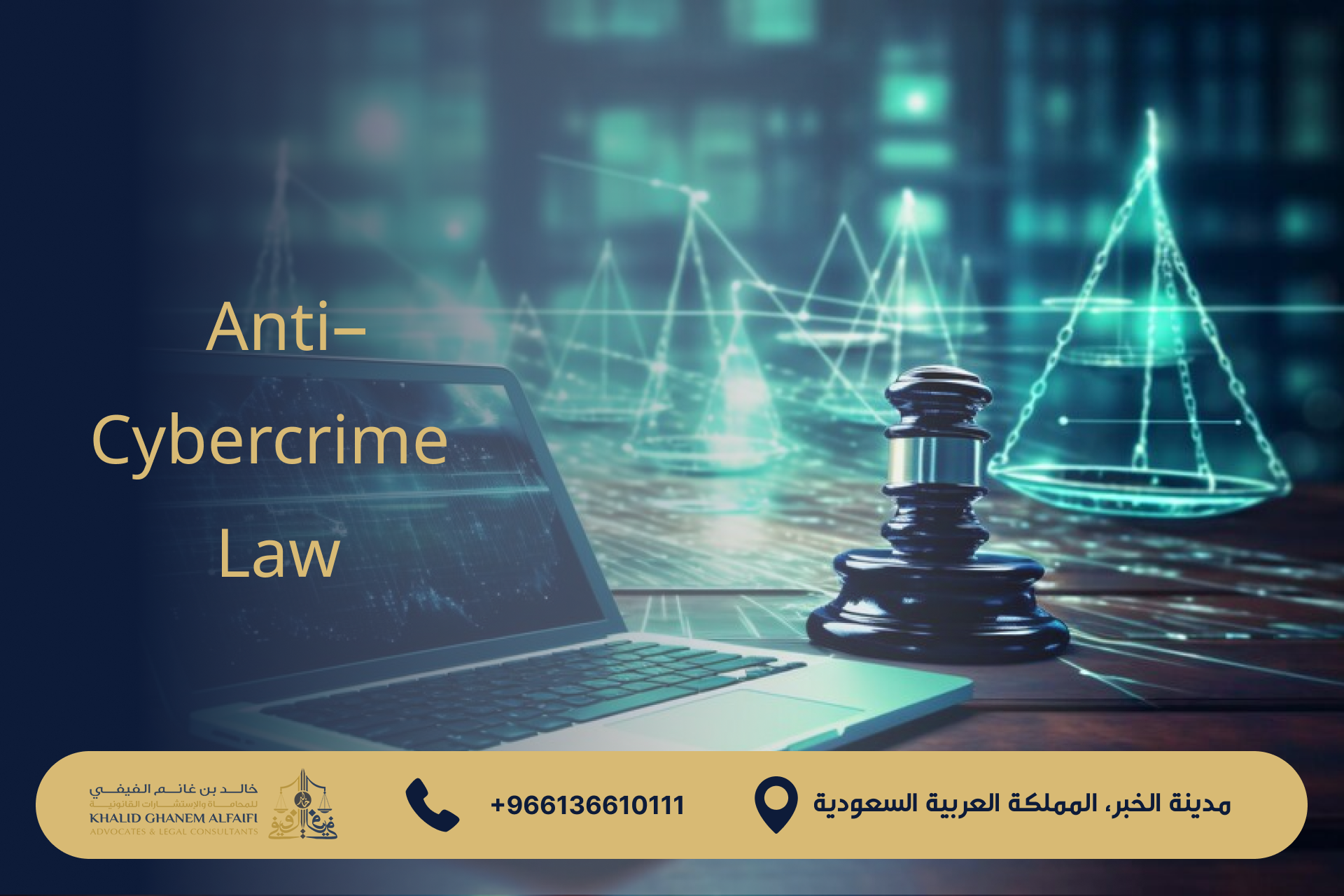 Anti-Cyber crime Law in Saudi Arabia and Its Penalties