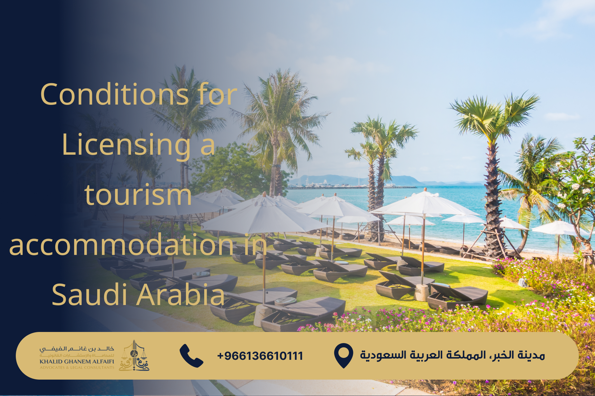 Conditions for Licensing a tourism accommodation in ksa